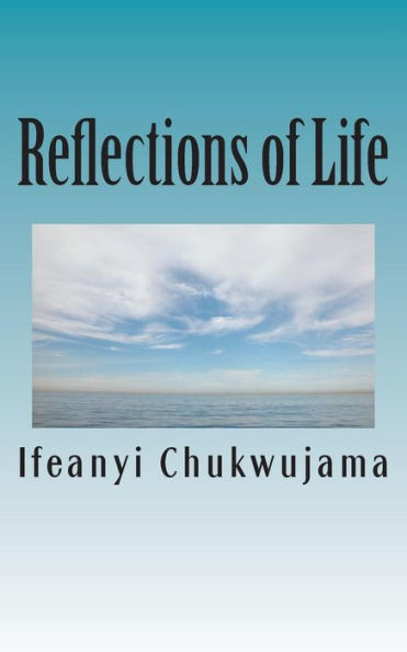 Reflections of Life: Obey God and Live!