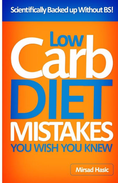 Low Carb Diet Mistakes You Wish You Knew