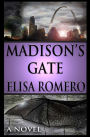 Madison's Gate