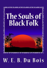 The Souls of Black Folk