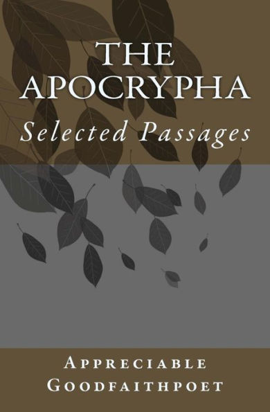 The Apocrypha: Selected Passages