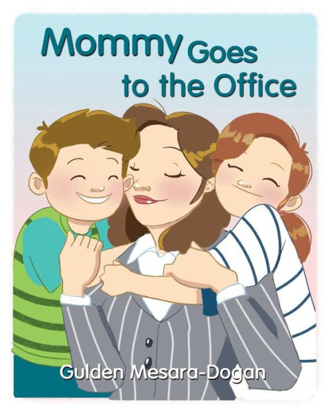 Mommy Goes to the Office