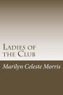 Ladies of the Club: Formerly Titled 