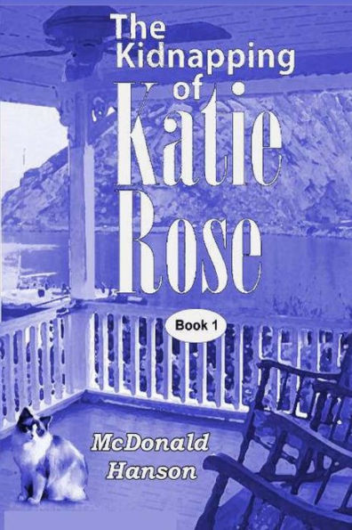 The Kidnapping of Katie Rose