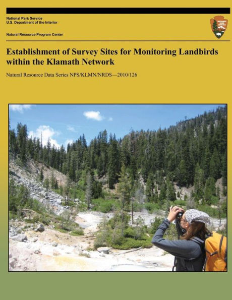 Establishment of Survey Sites for Monitoring Landbirds within the Klamath Network