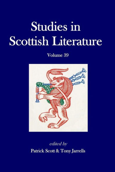 Studies in Scottish Literature, vol. 39