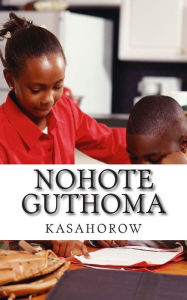 Title: Nohote Guthoma, Author: kasahorow