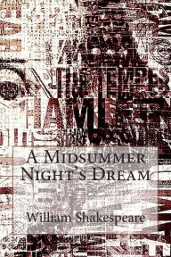 Title: A Midsummer Night's Dream, Author: William Shakespeare