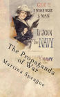 The Propaganda of War: Personal Transformation and the Search for Adventure