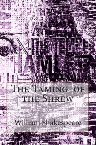 Title: The Taming of the Shrew, Author: William Shakespeare