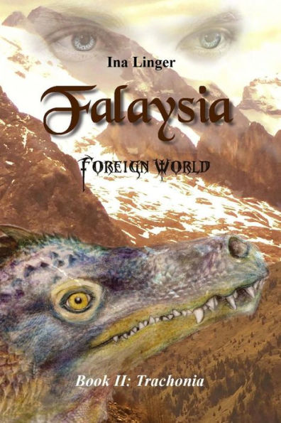 Falaysia - Foreign World - Book II: Trachonia