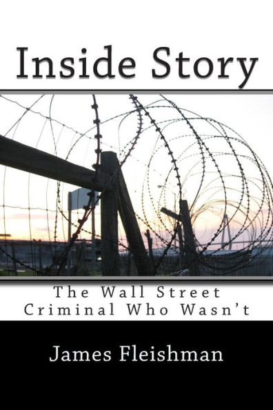 Inside Story: The Wall Street Criminal Who Wasn't