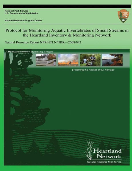 Protocol for Monitoring Aquatic Invertebrates of Small Streams in the Heartland Inventory & Monitoring Network