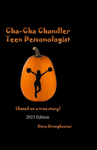Cha-Cha Chandler: Teen Demonologist