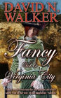 Fancy Vol 6: Virginia City