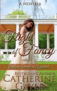 Title: Flight of Fancy, Author: Catherine Gayle