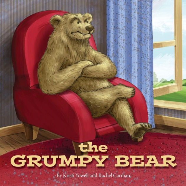 The Grumpy Bear: The Bear who needed a nap by Rachel A. Carman, Kristi ...