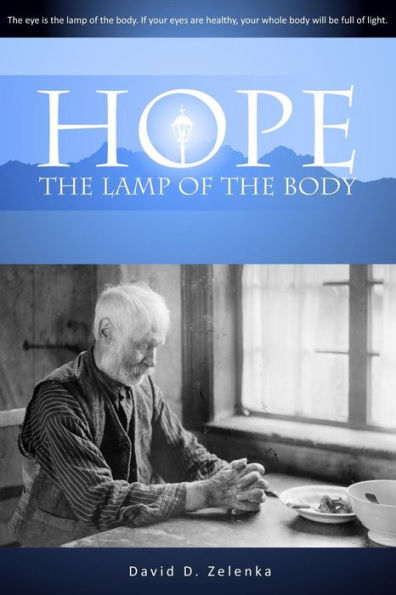 Hope: the Lamp of body