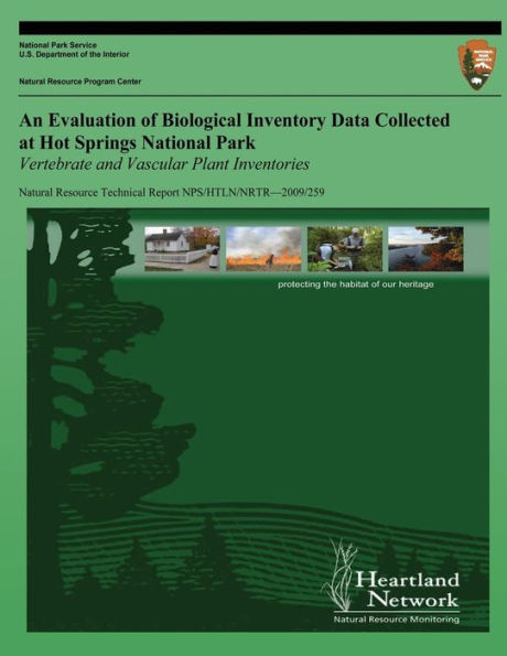 An Evaluation of Biological Inventory Data Collected at Hot Springs National Park Vertebrate and Vascular Plant Inventories