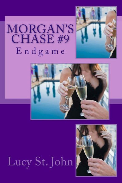 Morgan's Chase #9: Endgame