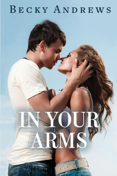 In Your Arms