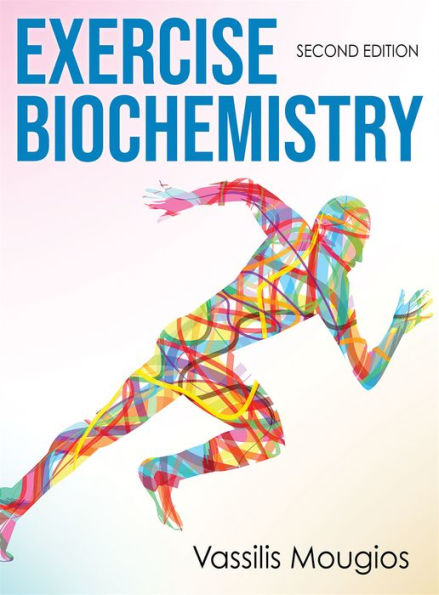 Exercise Biochemistry / Edition 2