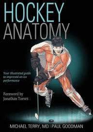 Title: Hockey Anatomy, Author: Michael Terry