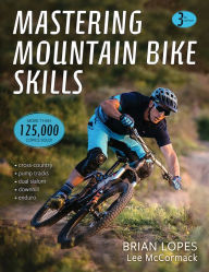 Title: Mastering Mountain Bike Skills 3rd Edition, Author: Plymouth Congregational Church (Saint P