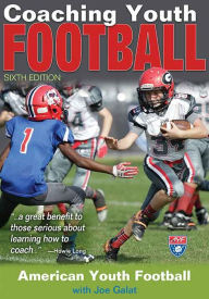 Title: Coaching Youth Football-6th Edition, Author: American Youth Football