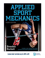 Title: Applied Sport Mechanics / Edition 4, Author: Brendan Burkett