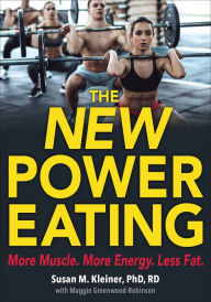 Title: The New Power Eating, Author: Susan M. Kleiner