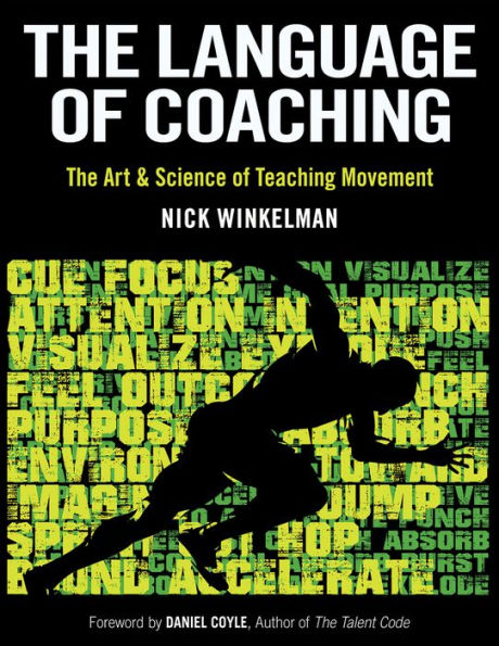 The Language of Coaching: Art & Science Teaching Movement