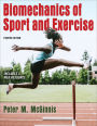 Biomechanics of Sport and Exercise / Edition 4