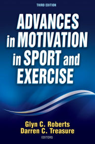 Title: Advances in Motivation in Sport and Exercise, Author: Glyn C. Roberts