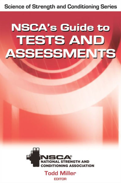 NSCA's Guide to Tests and Assessments