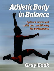 Title: Athletic Body in Balance, Author: Gray Cook