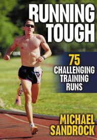 Title: Running Tough, Author: Michael Sandrock