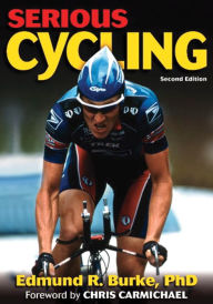 Title: Serious Cycling, Author: Edmund R. Burke