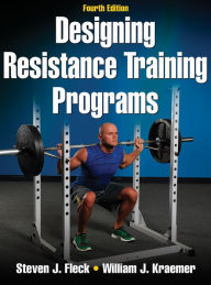 Title: Designing Resistance Training Programs, Author: Steven J. Fleck