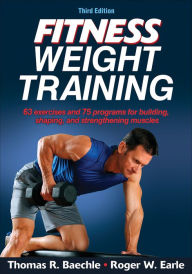 Title: Fitness Weight Training, Author: Thomas R. Baechle