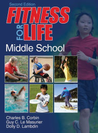 Title: Fitness for Life: Middle School, Author: Charles B. Corbin