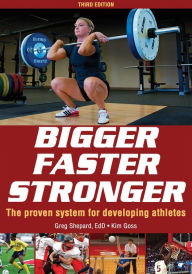 Title: Bigger Faster Stronger, Author: Greg Shepard