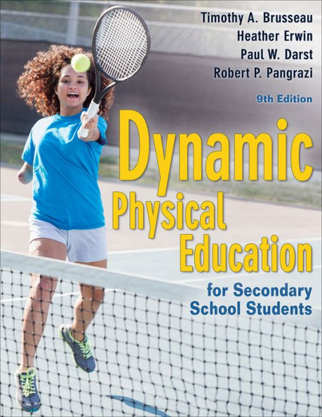 Dynamic Physical Education for Secondary School Students / Edition 9