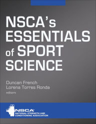 Free downloadable audio books for mp3 players NSCA's Essentials of Sport Science  9781492593355 by NSCA -National Strength & Conditioning Association, Duncan French, Lorena Torres Ronda