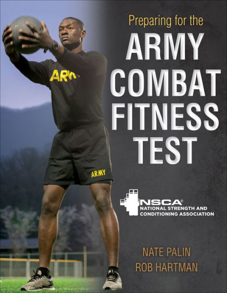 Preparing for the Army Combat Fitness Test (ACFT)