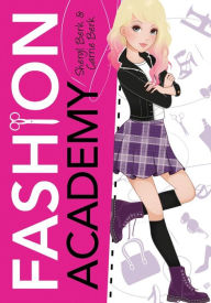 Title: Fashion Academy (Fashion Academy Series #1), Author: Sheryl Berk