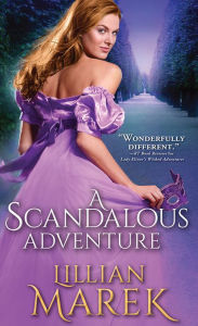 Title: A Scandalous Adventure, Author: Lillian Marek