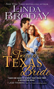Title: Twice a Texas Bride, Author: Linda Broday
