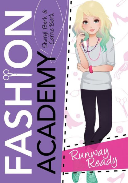 Runway Ready (Fashion Academy Series #2)