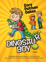 Dinosaur Boy (Dinosaur Boy Series #1)